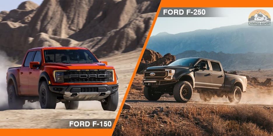 Ford F150 vs F250: ¿Cuál es mejor para remolcar un remolque de viaje?